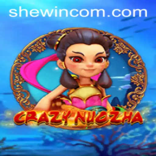 Exploring CrazyNuoZha: A Deep Dive into the Game with SheWin Aspect